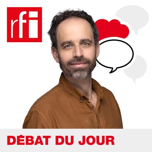 D&eacute;bat du jour Podcast Por RFI arte de portada