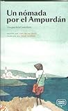  Un nómada por el Ampurdán: Una guía de la Costa Brava