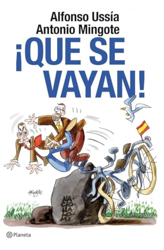 ¡Que se vayan!: 1 (Planeta)