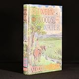 Between the Woods and the Water