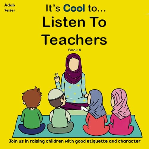 It's Cool to... Listen to Teachers by The Confident Ummah episode artwork