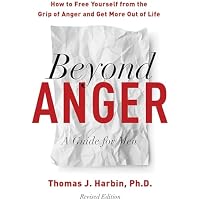 Beyond Anger: A Guide for Men