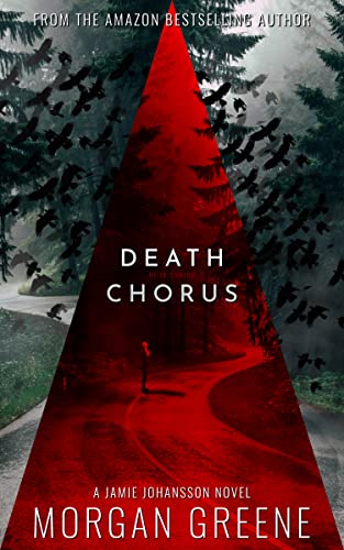 Death Chorus: A Chilling Scandinavian Crime Thriller (Di Jamie Johansson Book 4) #TOP3