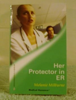 Hardcover Her Protector in ER (Medical Romance S.) Book
