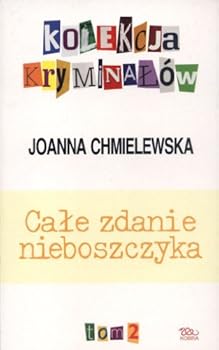 Całe zdanie nieboszczyka - Book #4 of the Przygody Joanny