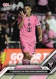 2024 Topps MLS Now #47 Luis Suarez Card Inter Miami - 1st Career MLS Hat Trick