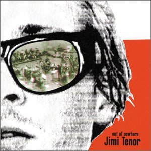 TENOR;JIMI - OUT OF NOWHERE [Audio CD] TENOR;JIMI