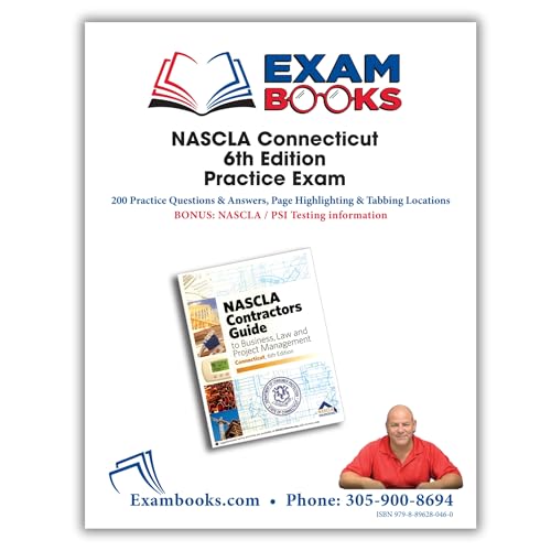 200 Practice Questions & Answers Based on NASCLA Connecticut 6th Edition