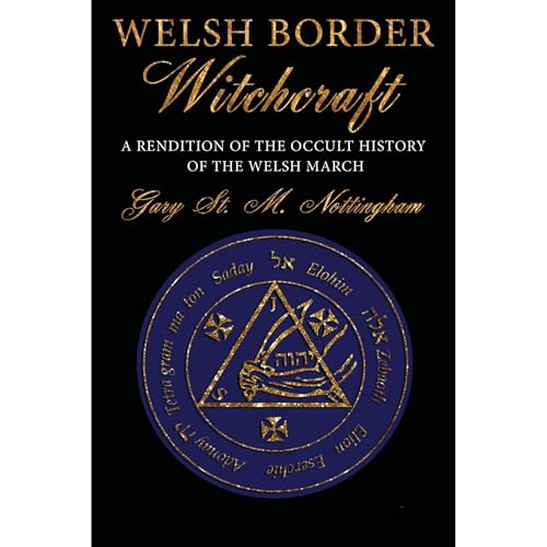 Welsh Border Witchcraft Audiolibro Por Gary St. M Nottingham arte de portada