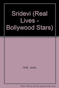 Paperback Sridevi (Real Lives - Bollywood Series) Book