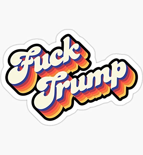 Fuck Trump - Sticker Graphic - Auto, Wall, Laptop, Cell, Truck Sticker for Windows, Cars, Trucks