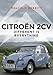 Produktbild Citroen 2CV: Different Is Everything