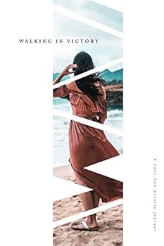 Paperback Walking in Victory: A Love God Greatly Study Journal Book