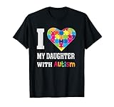Photo Gallery i love my daughter with autism - proud mom dad parent maglietta Photo Gallery i love my daughter with autism - proud mom dad parent maglietta