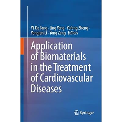 Application of Biomaterials in the Treatment of Cardiovascular Diseases