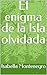 El enigma de la Isla olvidada (Spanish Edition)