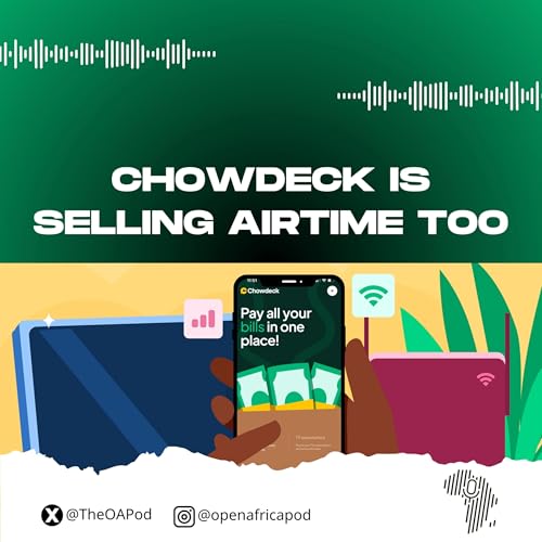 Chowdeck is Selling Airtime too Podcast Por  arte de portada