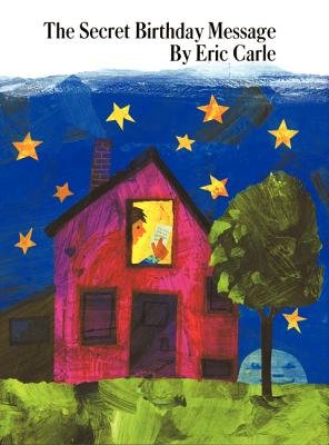 The Secret Birthday Message: A Fun Eric Carle Picture Book About Coded Adventures for Kids (Ages 4-8)