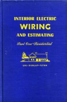 Interior Electric Wiring and Eestimating