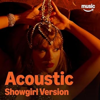 Acoustic Showgirl Version