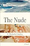 The Nude: A Novel