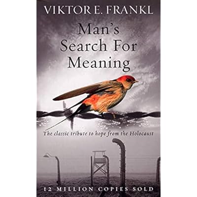 By Viktor E. Frankl - Man's Search for Meaning