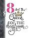 8 And The Queen Of The Classroom: Rule School Blank Doodling & Drawing Art Book Sketchbook Journal For Eight Year Old Girls