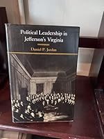 Political Leadership in Jefferson's Virginia 0813909678 Book Cover