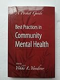 Best Practices in Community Mental Health: A Pocket Guide