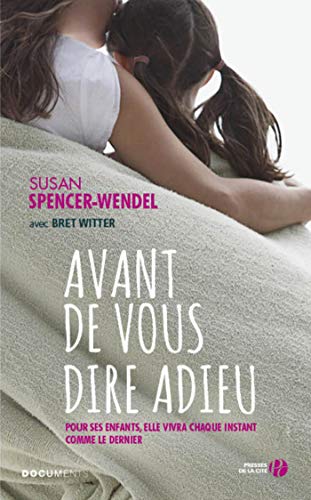 Avant de vous dire adieu (DOCUMENTS) (French Edition)