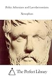 Polity Athenians and Lacedaemonians (Perfect Library)