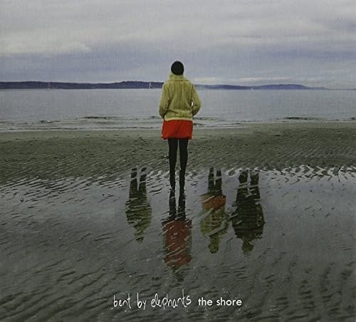 Shore [Audio CD] Bent by Elephants