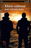  Efecto colateral: 104 (NOVELA NEGRA)
