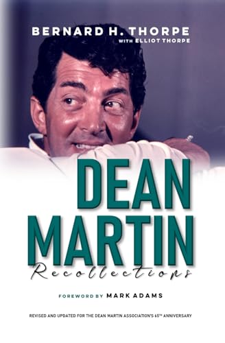 Dean Martin Recollections