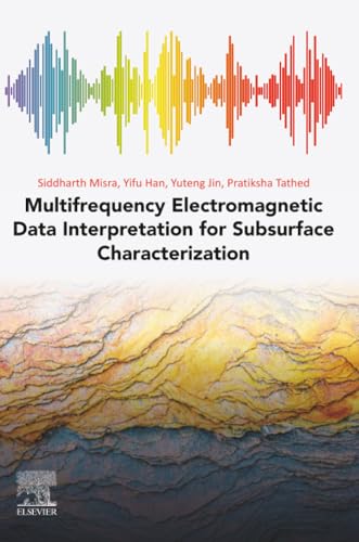Multifrequency Electromagnetic Data Interpretation for Subsurface Characterization
