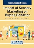  Impact of Sensory Marketing on Buying Behavior (Premier Research Source)