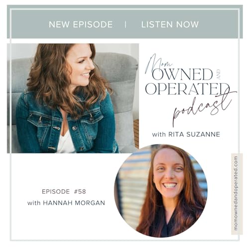 Mom Hacks for a Stress-Free Home with Hannah Morgan