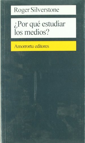 Portada de ¿Por qué estudiar los medios?