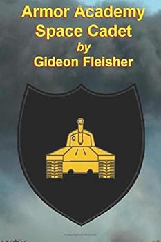 Paperback Armor Academy Space Cadet (War for Profit) Book