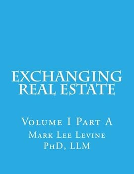 Paperback Exchanging Real Estate Volume I Part A Book