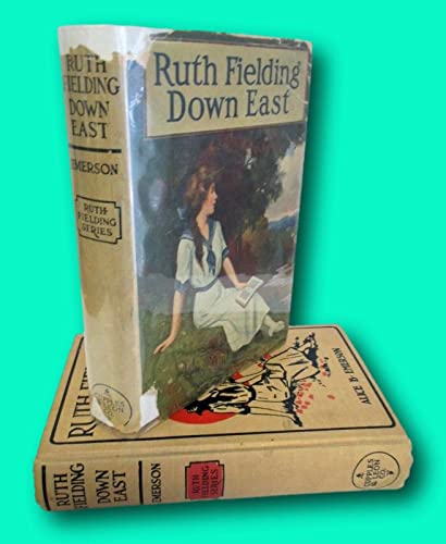 Rare RUTH FIELDING DOWN EAST by Alice B Emerson... B09K4PFZNK Book Cover