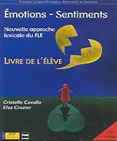 Emotions Sentiments (French Edition) 270611262X Book Cover