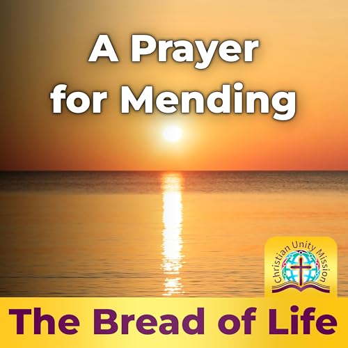 A Prayer for Mending
