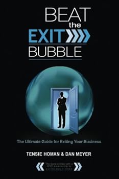 Paperback Beat the Exit Bubble: The Ultimate Guide for Exiting Your Business Book