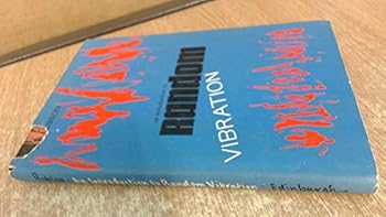 Hardcover An introduction to random vibration (Edinburgh. University.Publications, science and mathematics texts;no.5) Book