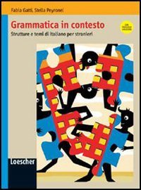 Paperback Grammatiche Loescher: Grammatica in contesto - Libro + chiavi A1-B1 [Italian] Book
