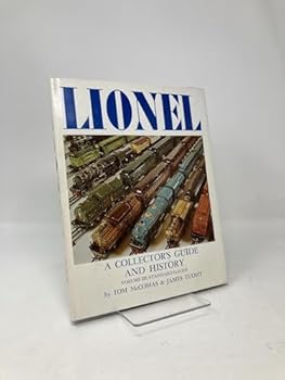 Hardcover Lionel: A Collector's Guide and History, Volume III: Standard Gauge [Unknown] Book