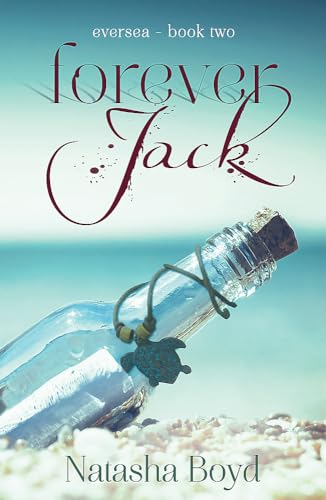 Forever, Jack: A beautiful love story you will never forget