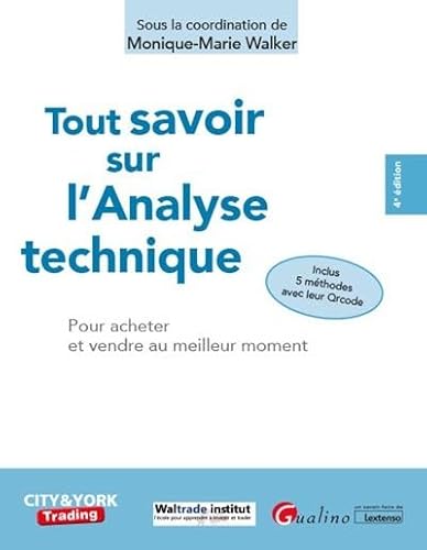 livre Tout savoir sur l'analyse technique: Pour acheter et vendre au meilleur moment