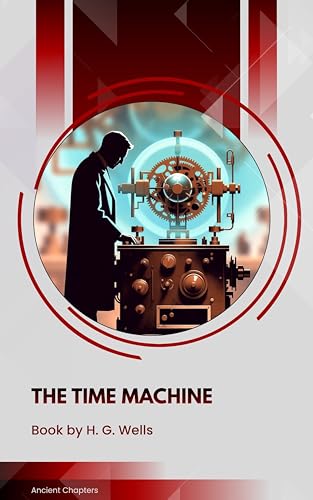 The Time Machine (English Edition)